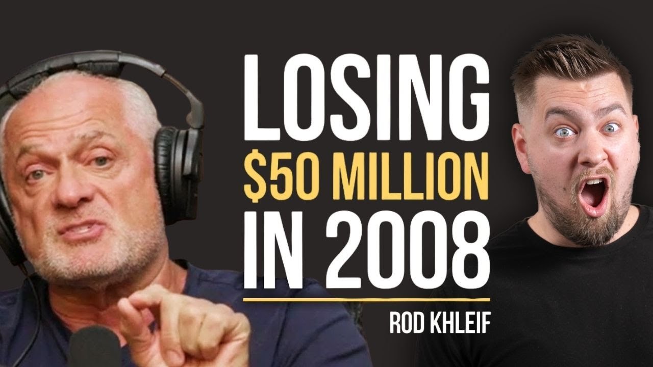 Episode thumbnail for Rod Khleif on Losing $50 Million and the Mindset That Rebuilt It